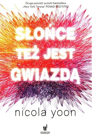 Słońce też jest gwiazdą Nicola Yoon