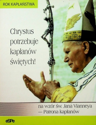 Chrystus potrzebuje kapłanów świętych AnnaMatusiakred